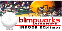 Blimpworks airships Indoor RCblimps.